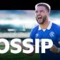 Raskin link & Rangers manager latest - gossip